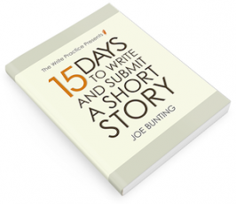 15 Days to Write and Submit a Short Story